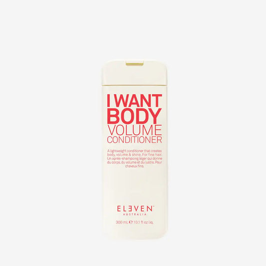 ELEVEN I Want Body Volume Conditioner 300 ml